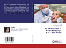 Copertina di Recent Advances in Caries Prevention and Immunization