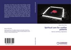Bookcover of Spiritual care for cardiac patients