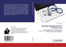 Bookcover of Change Management in Primary Care