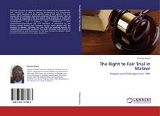 Capa do livro de The Right to Fair Trial in Malawi 