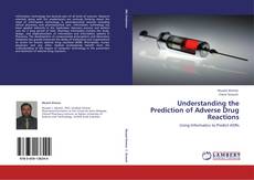 Understanding the Prediction of Adverse Drug Reactions的封面