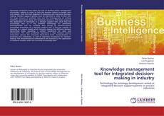 Copertina di Knowledge management tool for integrated decision-making in industry