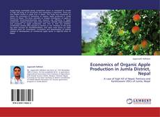 Bookcover of Economics of Organic Apple Production in Jumla District, Nepal