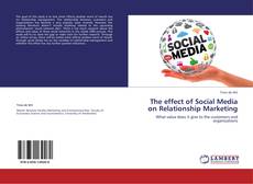 Bookcover of The effect of Social Media on Relationship Marketing