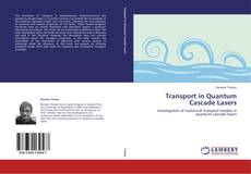 Bookcover of Transport in Quantum Cascade Lasers