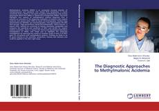 Couverture de The Diagnostic Approaches to Methylmalonic Acidemia