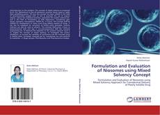 Buchcover von Formulation and Evaluation of Niosomes using Mixed Solvency Concept