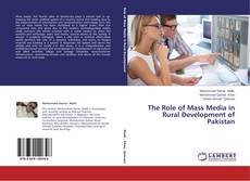 Couverture de The Role of Mass Media in Rural Development of Pakistan