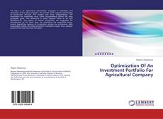 Buchcover von Optimization Of An Investment Portfolio For Agricultural Company