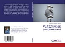 Couverture de Effect Of Preparation Conditions On The [Pb,La]TIO3 Ceramics