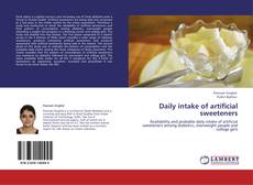 Daily intake of artificial sweeteners kitap kapağı