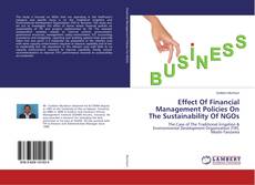 Portada del libro de Effect Of Financial Management Policies On The Sustainability Of NGOs