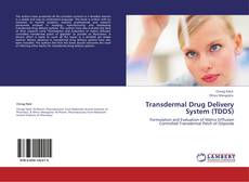 Bookcover of Transdermal Drug Delivery System (TDDS)