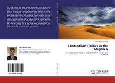 Capa do livro de Contentious Politics in the Maghreb 