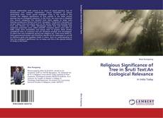 Buchcover von Religious Significance of Tree in Śruti Text:An Ecological Relevance