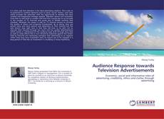 Couverture de Audience Response towards Television Advertisements
