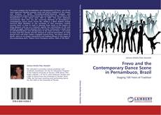 Capa do livro de Frevo and the Contemporary Dance Scene in Pernambuco, Brazil 
