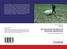 Bookcover of An Economic Analysis of Pesticide Application