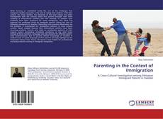 Portada del libro de Parenting in the Context of Immigration