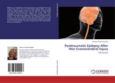 Buchcover von Posttraumatic Epilepsy After War Craniocerebral Injury
