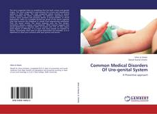 Capa do livro de Common Medical Disorders Of Uro-genital System 