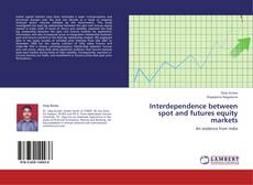 Buchcover von Interdependence between spot and futures equity markets
