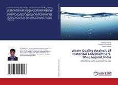 Buchcover von Water Quality Analysis of Historical Lake(Hamisar)- Bhuj,Gujarat,India