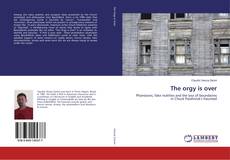 Buchcover von The orgy is over