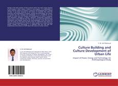 Portada del libro de Culture Building and Culture Development of Urban Life