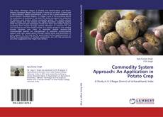 Buchcover von Commodity System Approach: An Application in Potato Crop