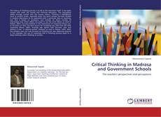 Critical Thinking in Madrasa and Government Schools的封面