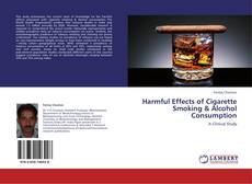 Buchcover von Harmful Effects of Cigarette Smoking & Alcohol Consumption