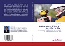 Couverture de Disaster Management and Housing Provision
