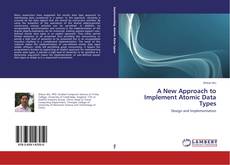 Buchcover von A New Approach to Implement Atomic Data Types