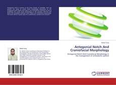 Buchcover von Antegonial Notch And Craniofacial Morphology