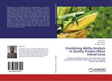 Capa do livro de Combining Ability Analysis In Quality Protein Maize Inbred Lines 