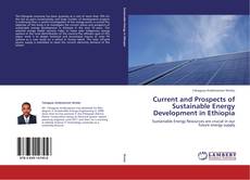 Capa do livro de Current and Prospects of Sustainable Energy Development in Ethiopia 