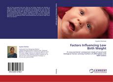 Capa do livro de Factors Influencing Low Birth Weight 