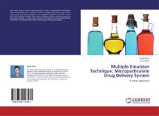 Portada del libro de Multiple Emulsion Technique: Microparticulate Drug Delivery System