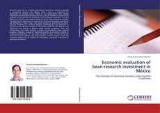 Buchcover von Economic evaluation of bean-research investment in México