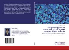 Morphology Based Approach To Recognize Number Plates in India kitap kapağı