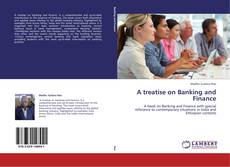 Couverture de A treatise on Banking and Finance