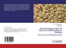 Capa do livro de Genetic Progress Over 30 Years of Lentil Breeding in Ethiopia 