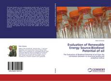 Capa do livro de Evaluation of Renewable Energy Source;Biodiesel Potential of oil 