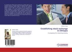 Bookcover of Establishing stock exchange in Ethiopia