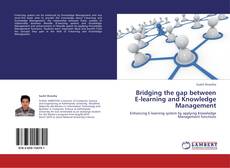 Portada del libro de Bridging the gap between E-learning and Knowledge Management