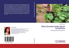 Plant Growth Under Stress Conditions kitap kapağı