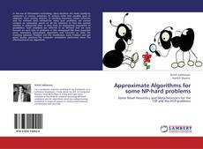 Buchcover von Approximate Algorithms for some NP-hard problems