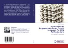 Capa do livro de An Answer Set Programming Based Formal Language for XML Authorisations 