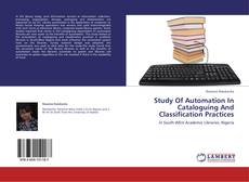 Buchcover von Study Of Automation In Cataloguing And Classification Practices